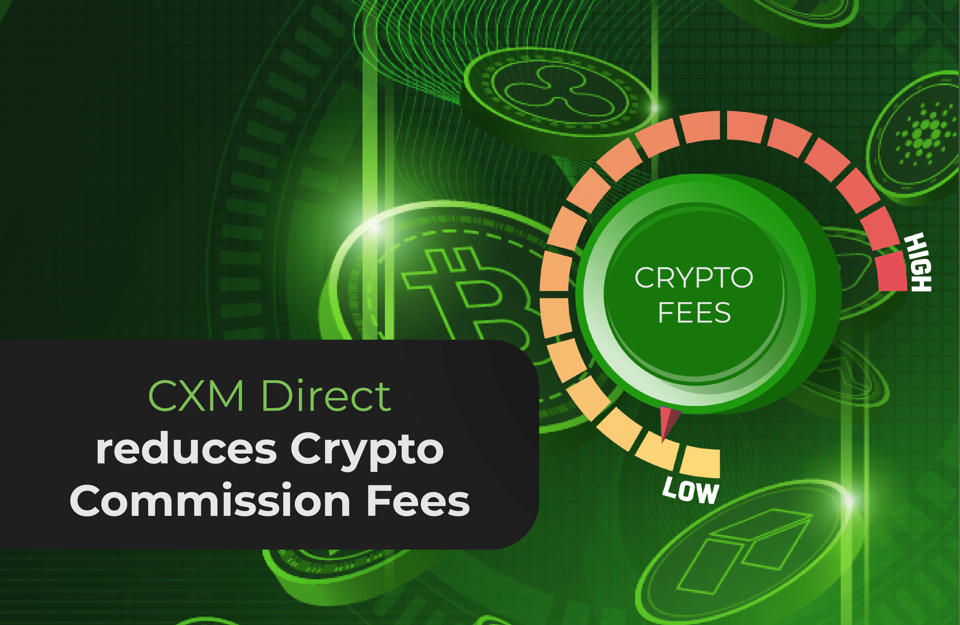 CXM Direct ลดค่าธรรมเนียมคอมมิชชันคริปโต