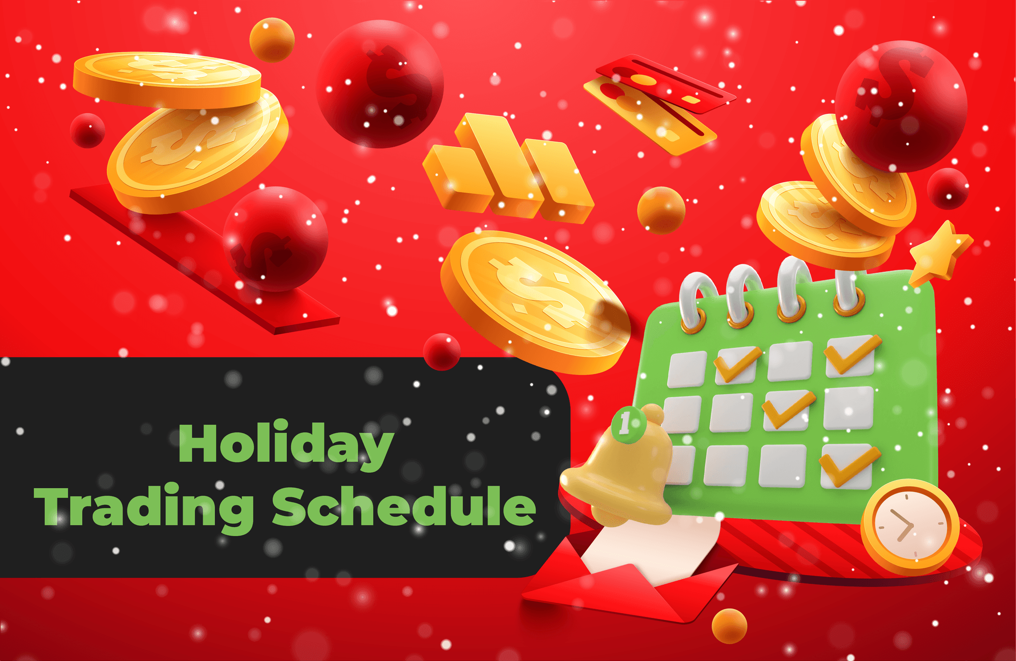 CXM Jadwal perdagangan langsung liburan mendatang!